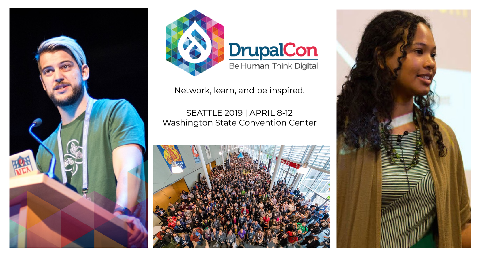 DrupalCon Seattle: Be Human, Think Digital. April 9-12, 2019